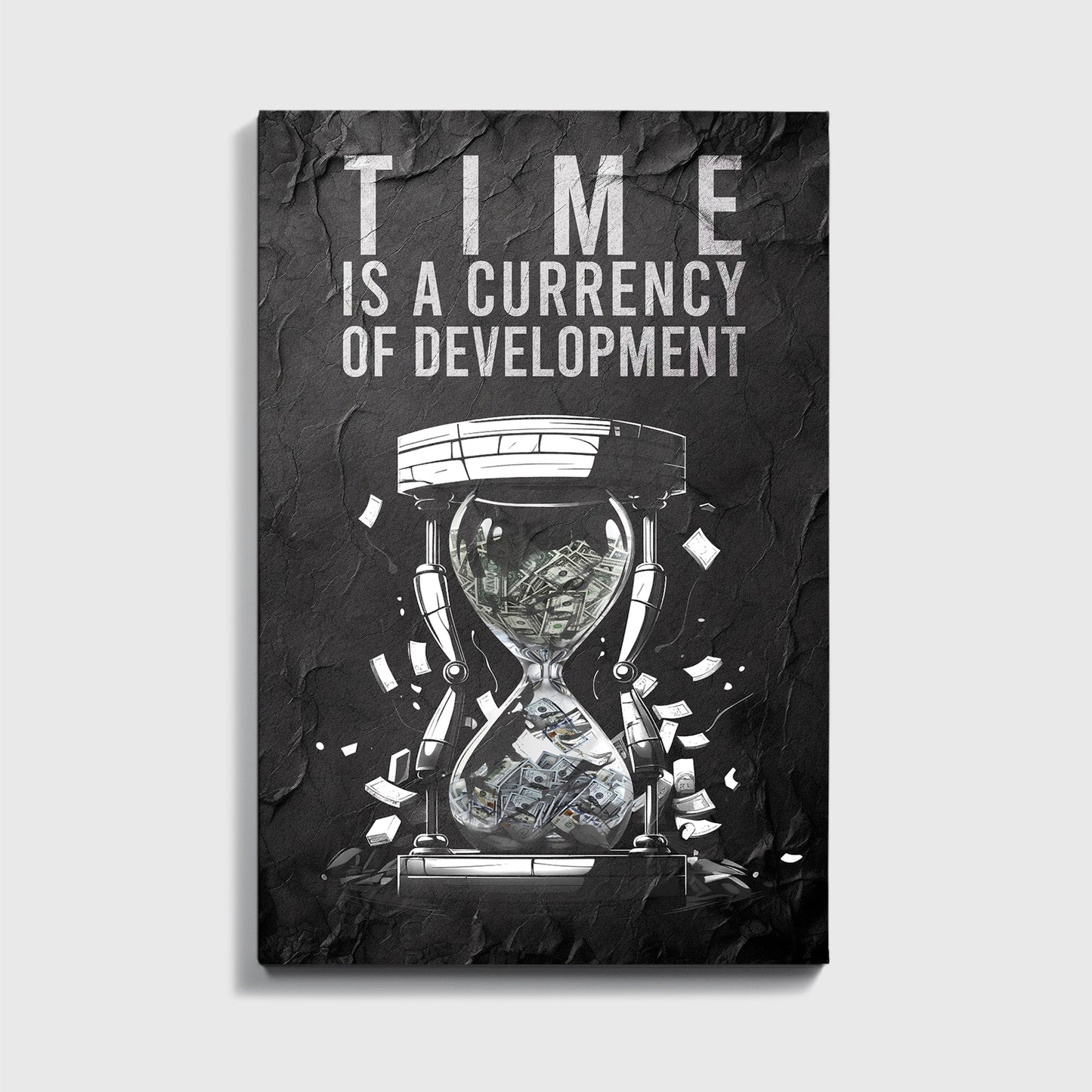 Time Is A Currency - UpLift Canvas