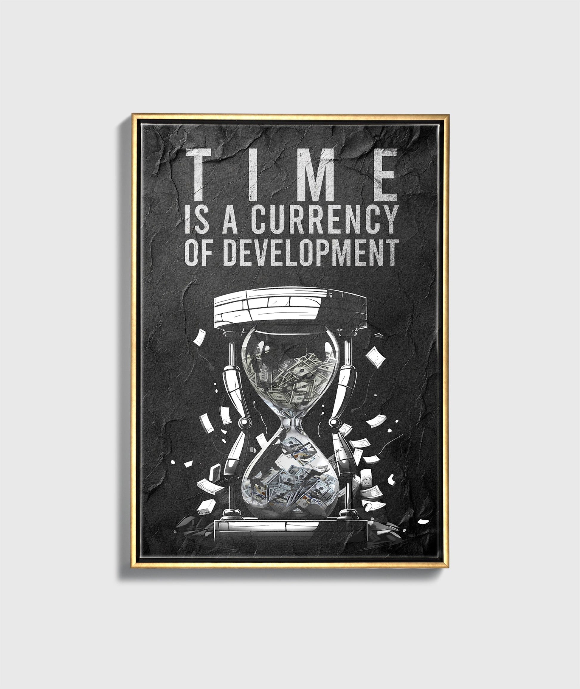 TIME IS A CURRENCY - UpLift Canvas