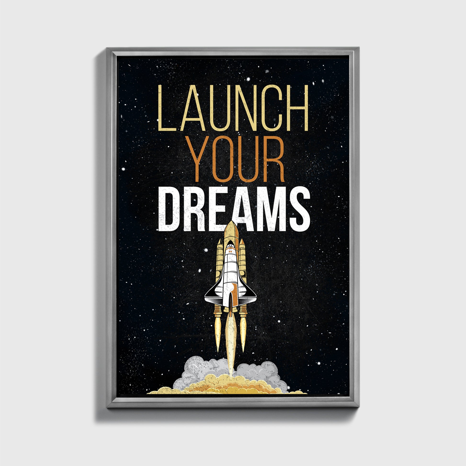 Launch Your Dreams - UpLift Canvas