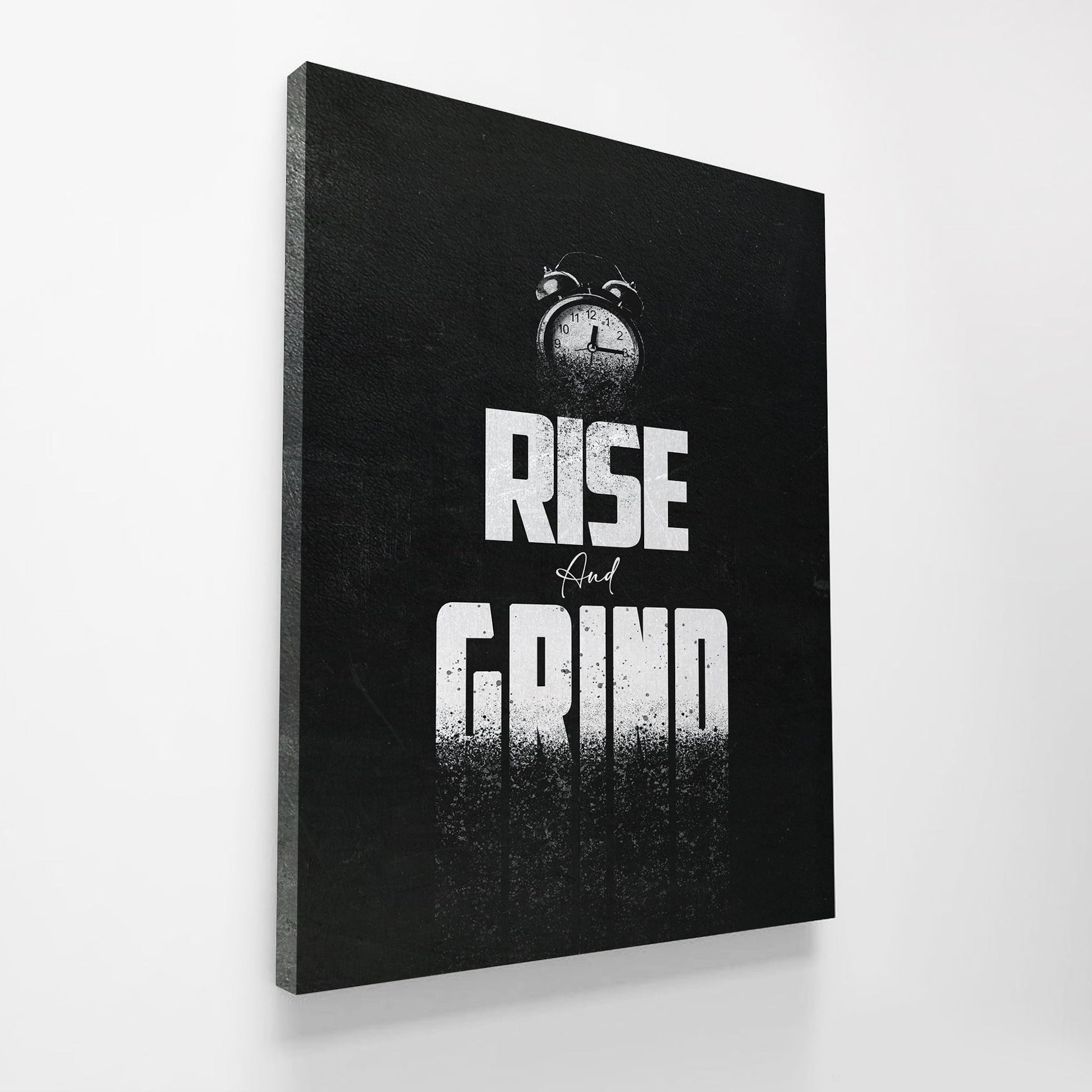 RISE AND GRIND - UpLift Canvas