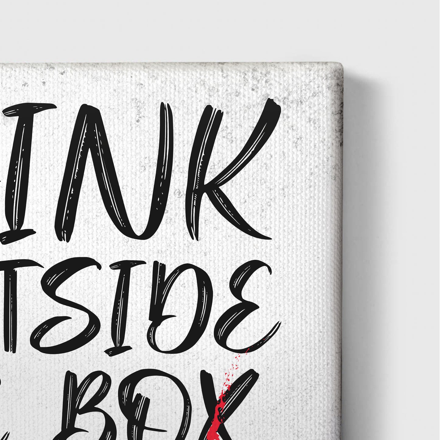 Think Outside Of The Box - UpLift Canvas