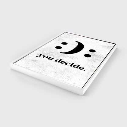 You Decide - UpLift Canvas