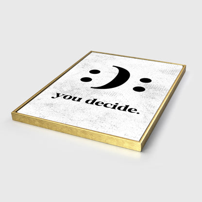 You Decide - UpLift Canvas