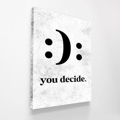 You Decide - UpLift Canvas