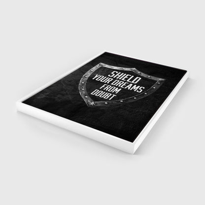 SHIELD YOUR DREAMS - UpLift Canvas