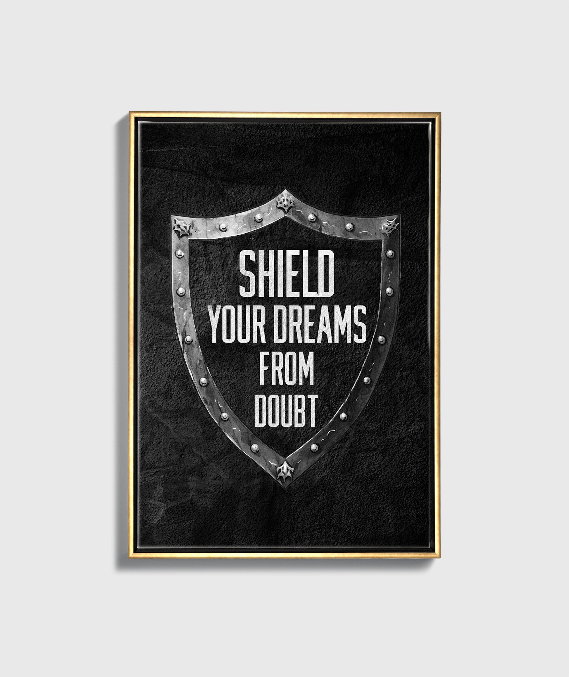 Shield Your Dreams - UpLift Canvas